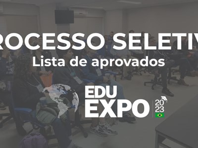 Edu Expo 2023 - Lista de alunos aprovados no processo seletivo